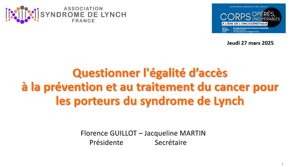 Questionner l&rsquo;égalité d&rsquo;accès à la prévention et au traitement du cancer pour les porteurs du syndrome de Lynch