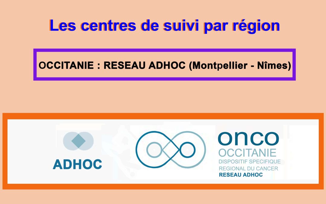 ADHOC le réseau de suivi de la région Occitanie – Montpellier – Nîmes